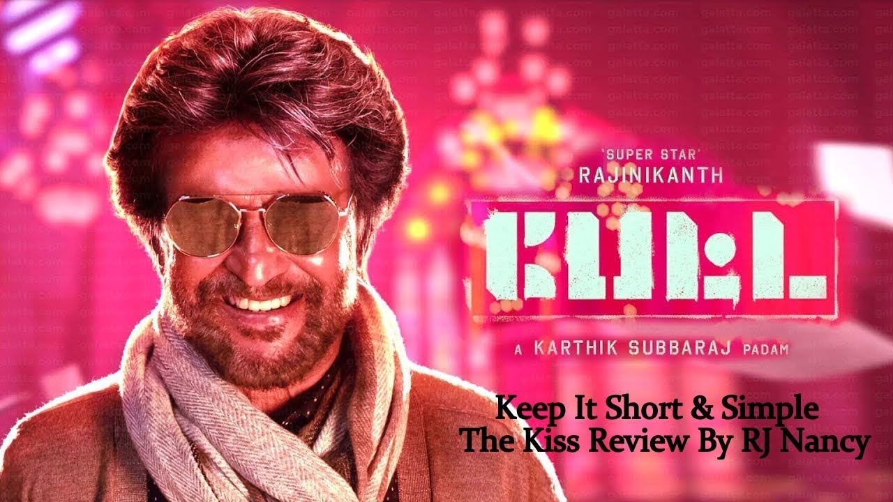 The Kiss Review - Petta Trailer Review