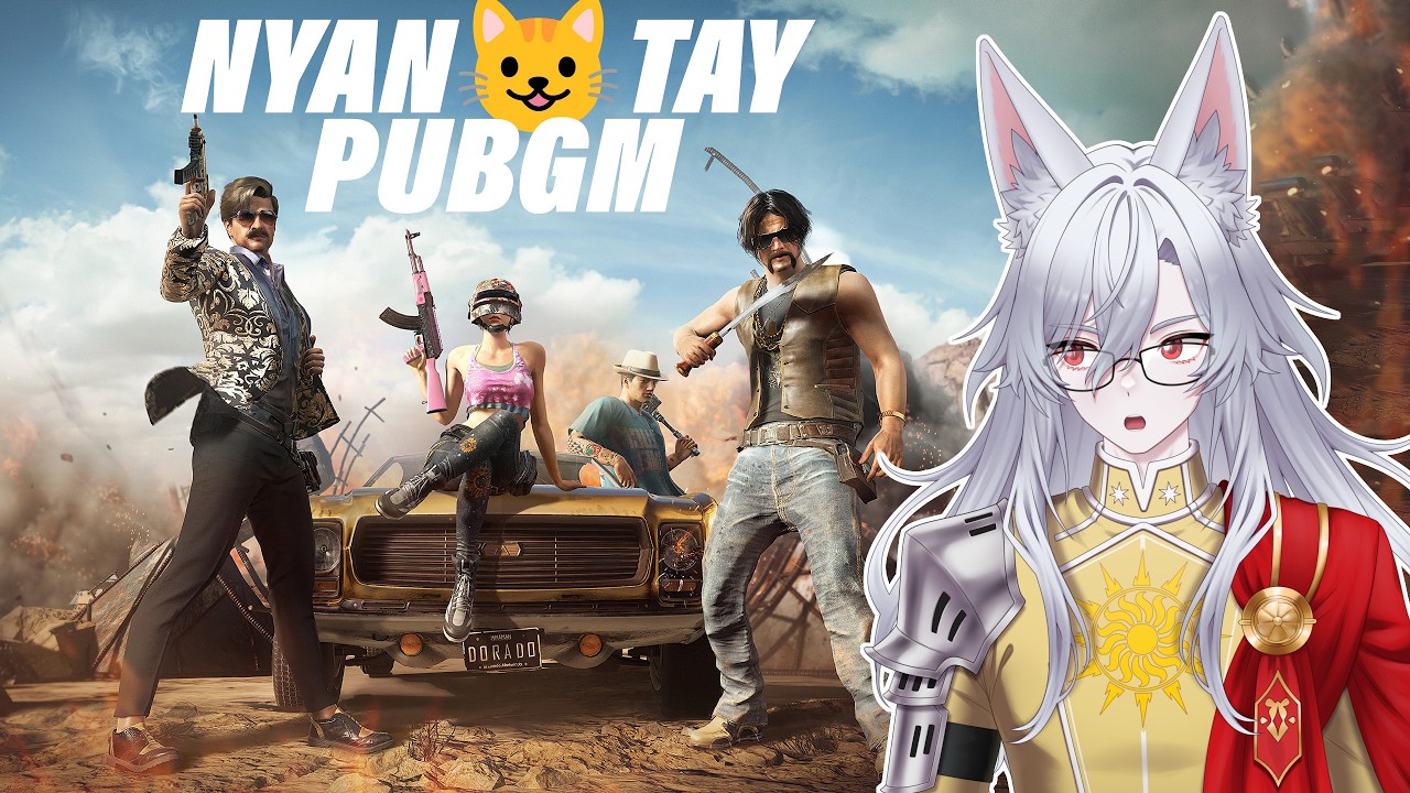 Nyan😺tay PUBGM #04
