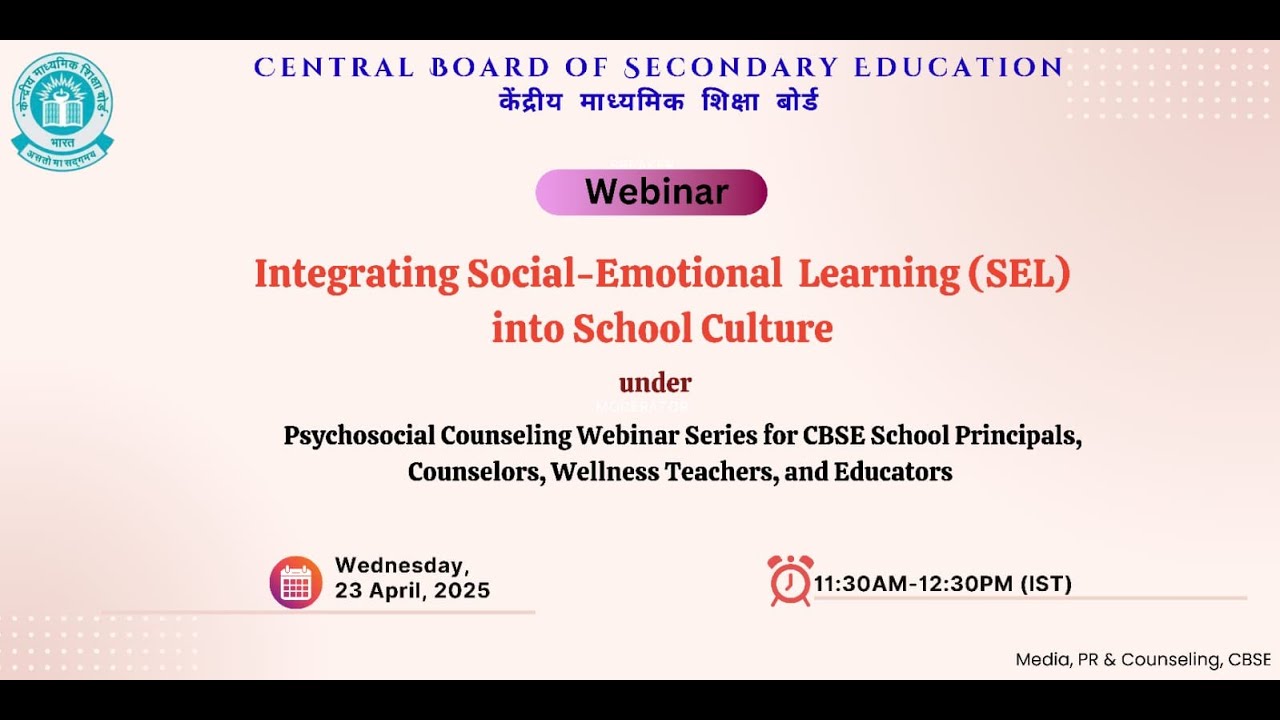 Webinar on 'Integrating Social-Emotional Learning (SEL) into School Culture'