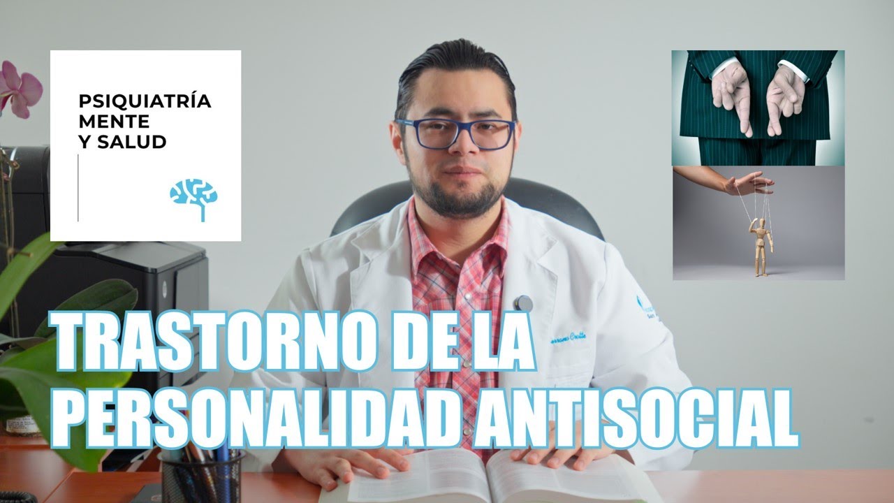 Personalidad Antisocial