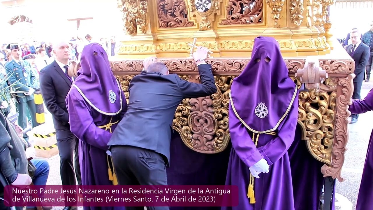 Nuestro Padre Jesús Nazareno, Residencia Virgen de la Antigua, Infantes