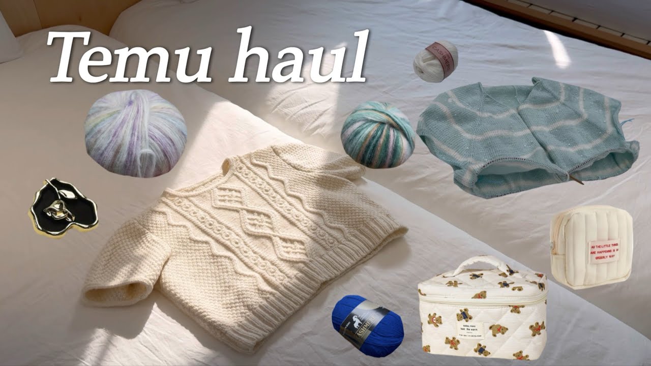 테무 ..... 퀄리티 왜 좋아 ? 🧶 테무 뜨개템 추천 | 20만원 테무 하울 | 26가지 뜨개 아이템 추천