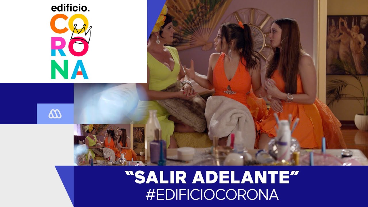 EdificioCorona - ¡Salir adelante! - Mejores Momentos / Capítulo 80