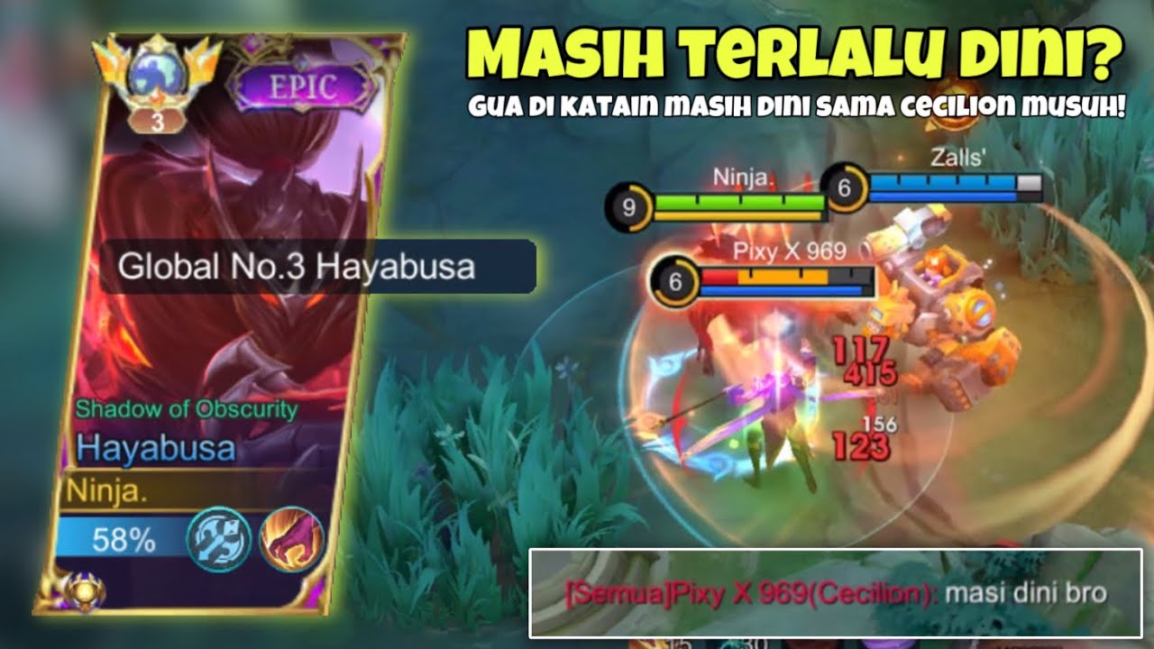 MASIH DINI BRO? GUA DI KATAIN MASIH DINI SAMA CECILION MUSUH,AUTO GUA LOCK CECILION NYA!!