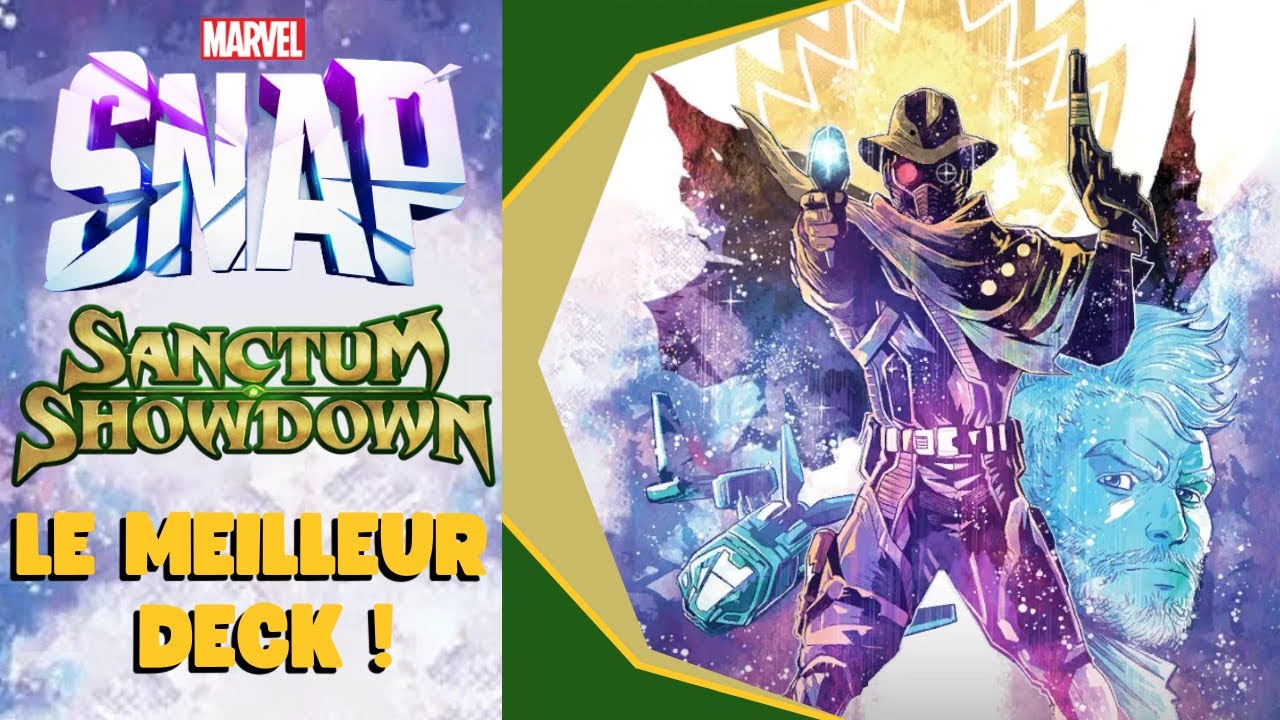Le Meilleur Deck Pour Le Sanctum Showdown Dans Marvel Snap !