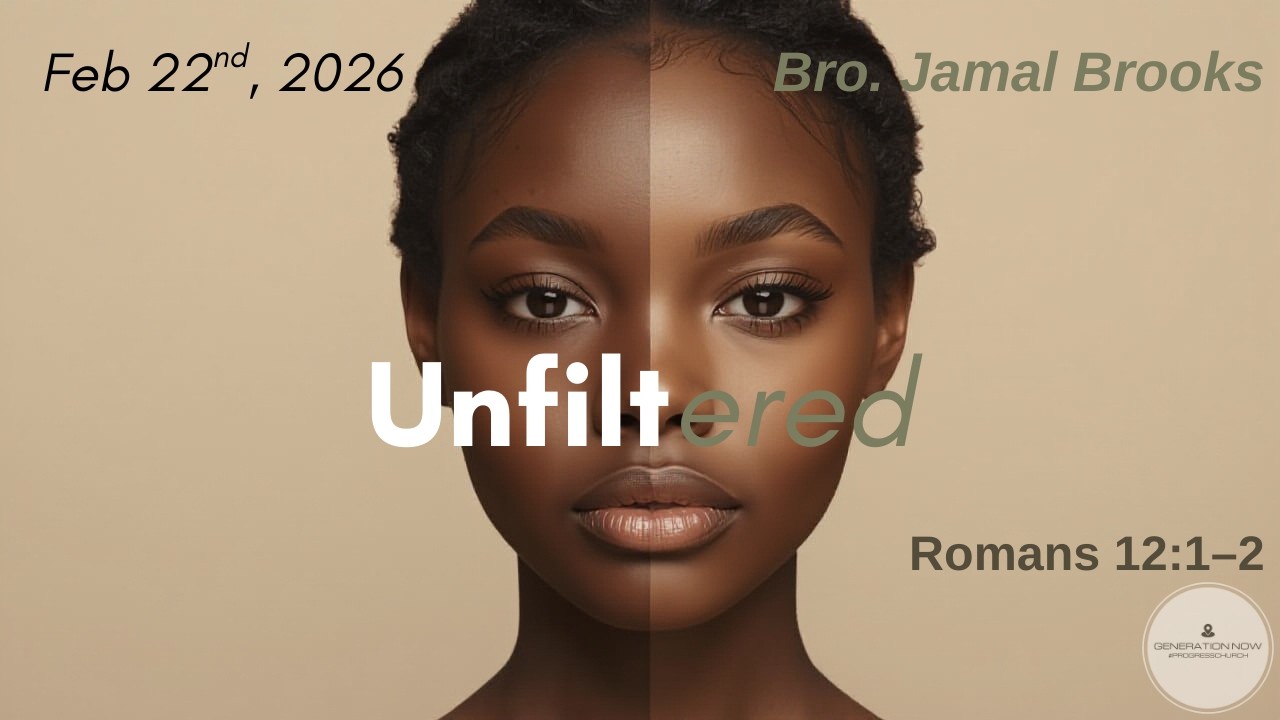 Youth & Young Adult Sunday | Unfiltered | February 22, 2026