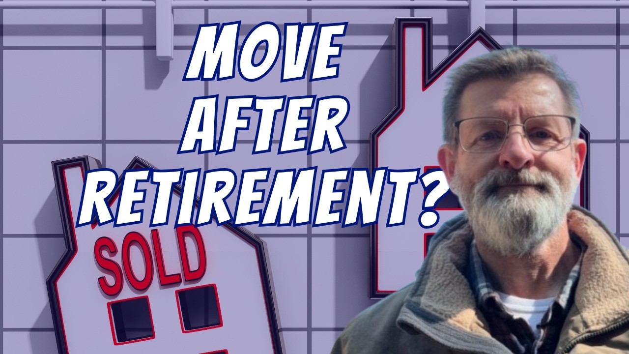 Should You Move After Retirement