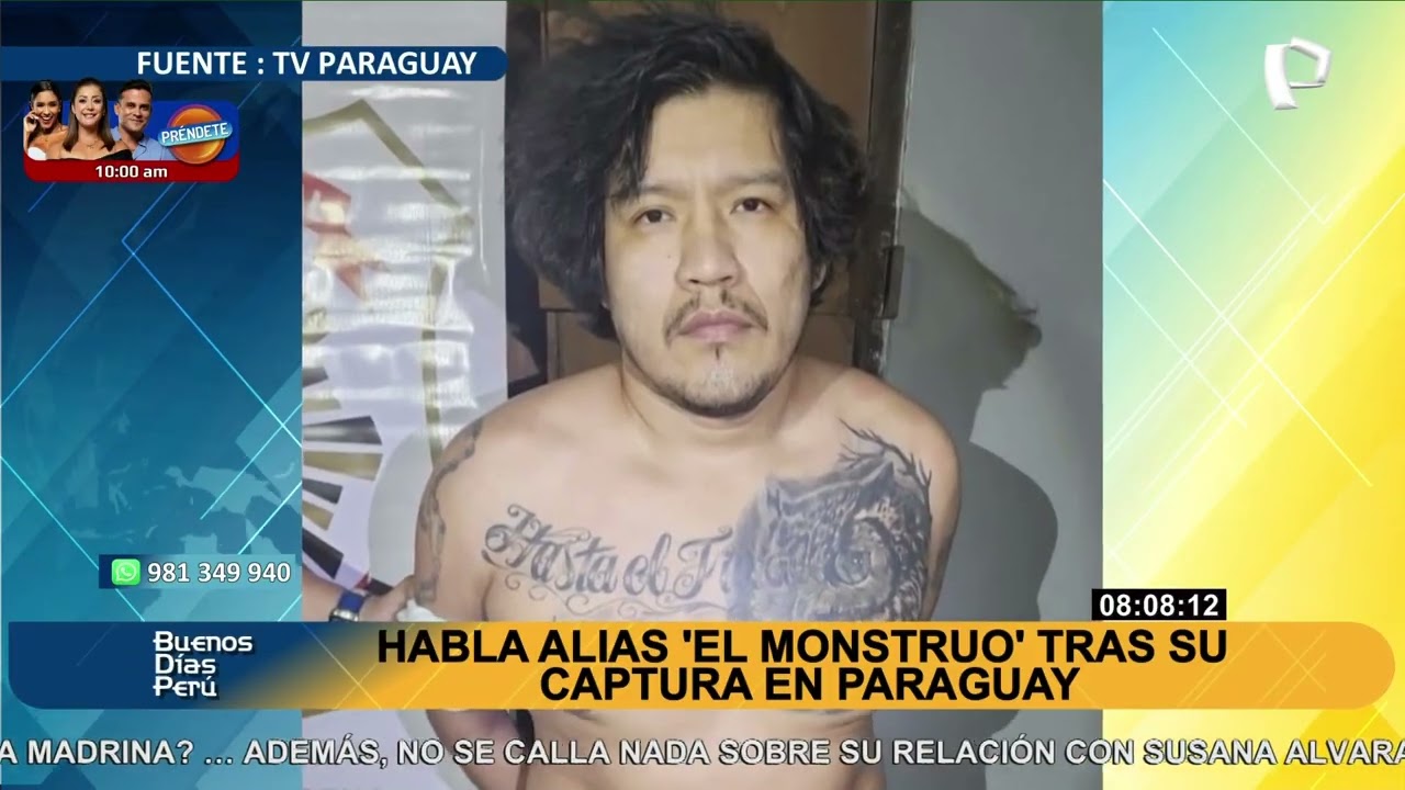 El &ldquo;Monstruo&rdquo; tras su captura en Paraguay confirma que recib&iacute;a informaci&oacute;n de la Polic&iacute;a peruana