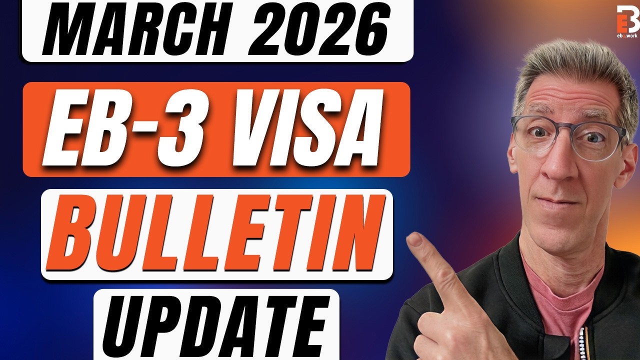 March 2026 Visa Bulletin: EB-3 Visa Processing Times & Major Movement | EB3.Work