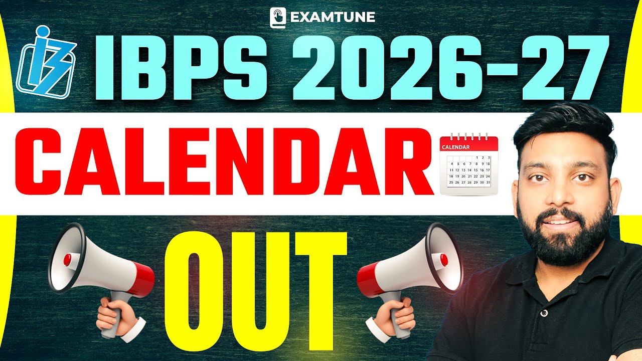 IBPS Calendar 2026 Out | IBPS Calendar 2026 Update | IBPS Calendar 2026-27 🔥