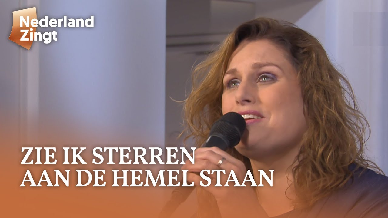 Zie ik sterren aan de hemel staan - Nederland Zingt