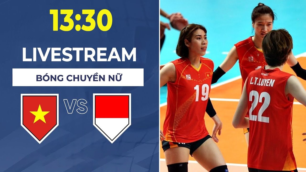 🔴 Việt Nam vs Indonesia | Bóng Chuyền Nữ/ Volleyball | Căng Thẳng Và Cảm Xúc