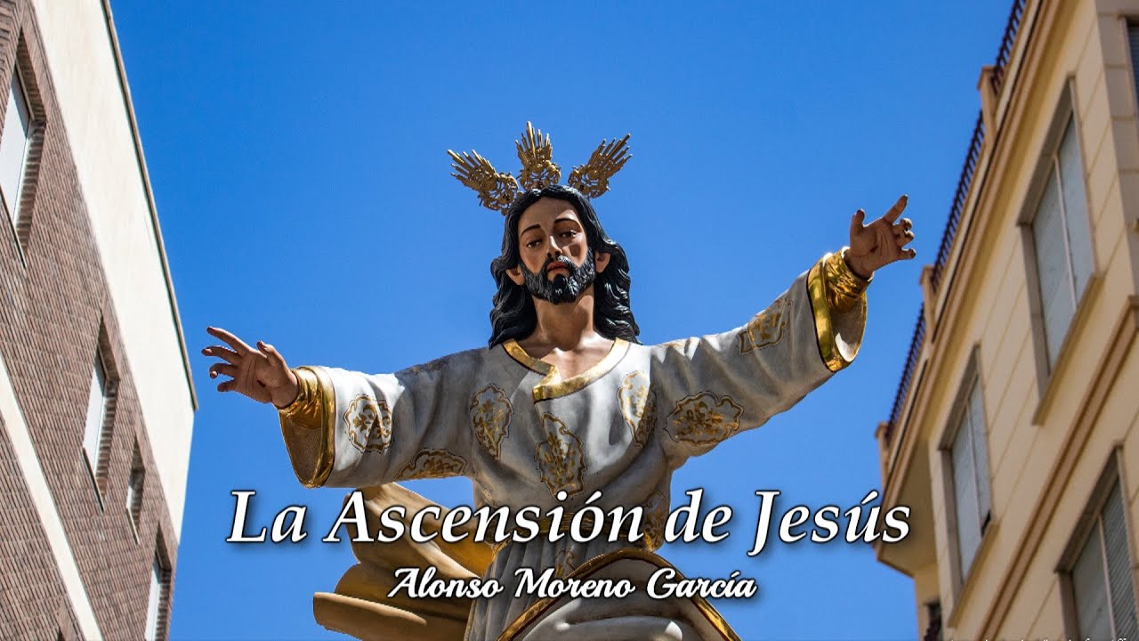 La Ascensión de Jesús (Pasodoble ciezano) - Alonso Moreno García [BM]