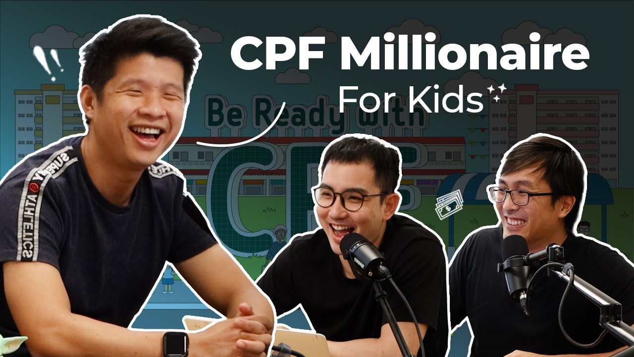 CPF Millionaire For Kids? - How To Gift Your Children $1MM