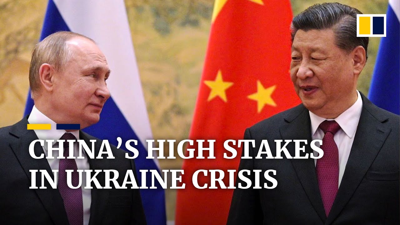 What China could gain, and lose, in the Ukraine-Russia crisis