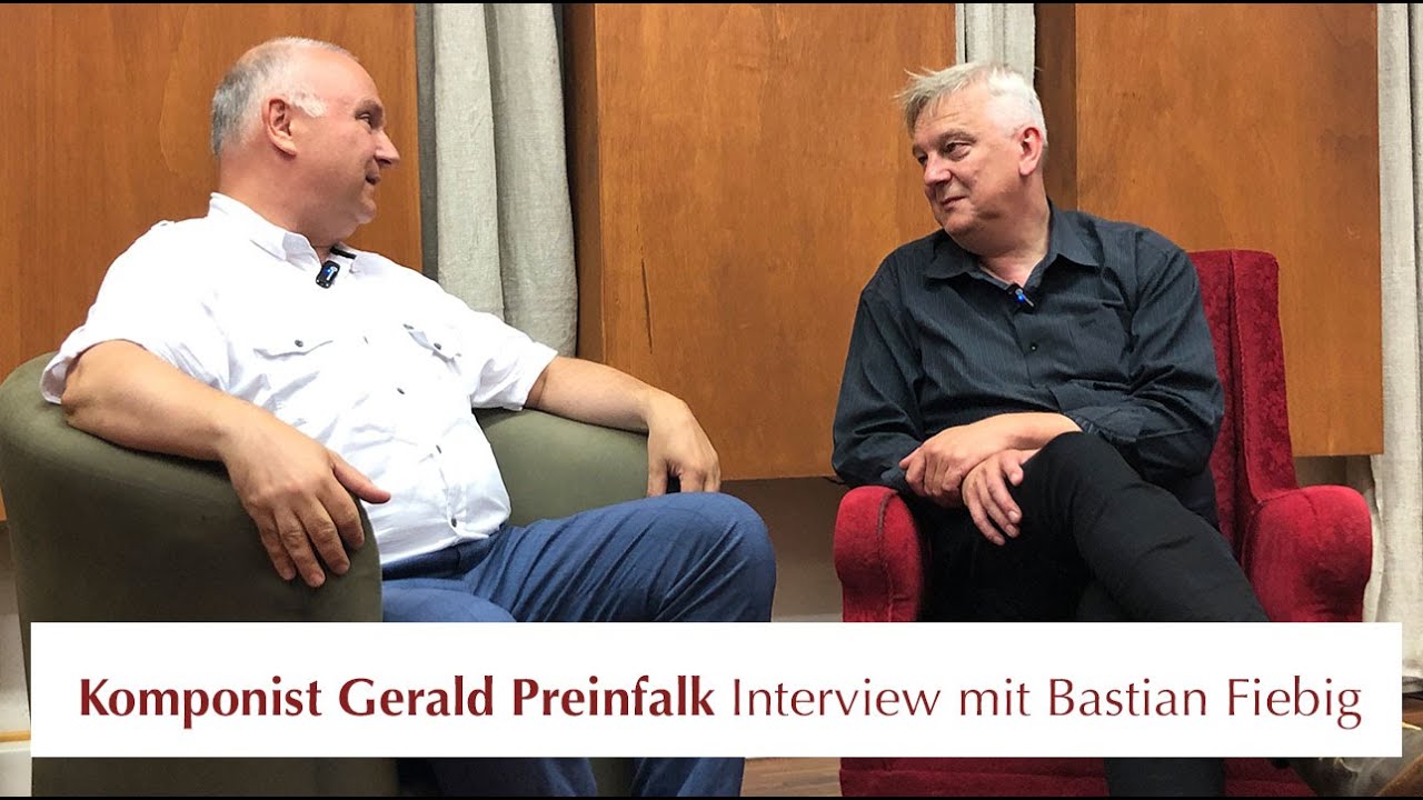Komponist Gerald Preinfalk im Gespräch mit Bastian Fiebig