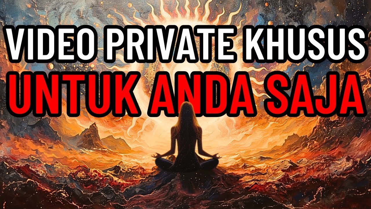 JIWA TERPILIH 👑 VIDEO INI AKAN SEGERA MENJADI PRIVATE. VIDEO INI DITAKDIRKAN HANYA UNTUK SATU ORANG