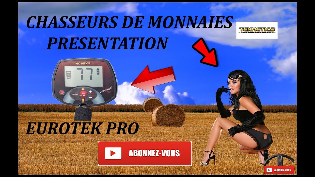 PRESENTATION EUROTEK PRO