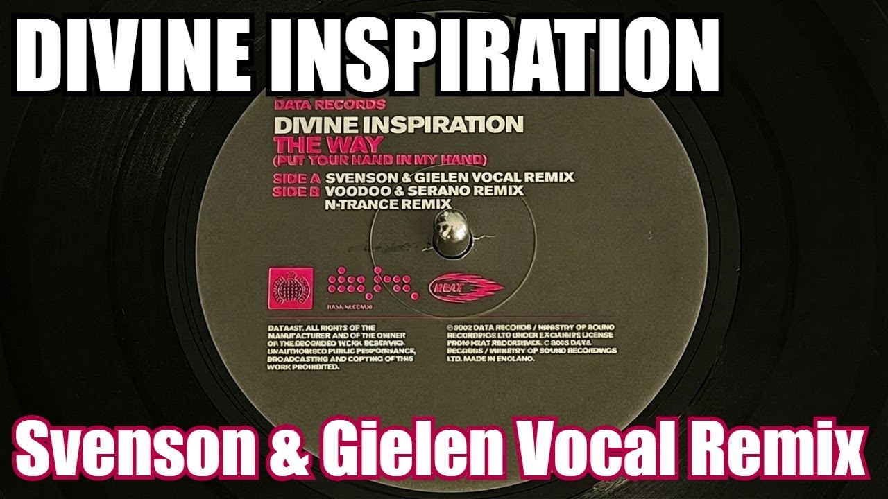 Divine Inspiration - The Way (Put Your Hand In My Hand) (Svenson & Gielen Remix) | Trance Classic