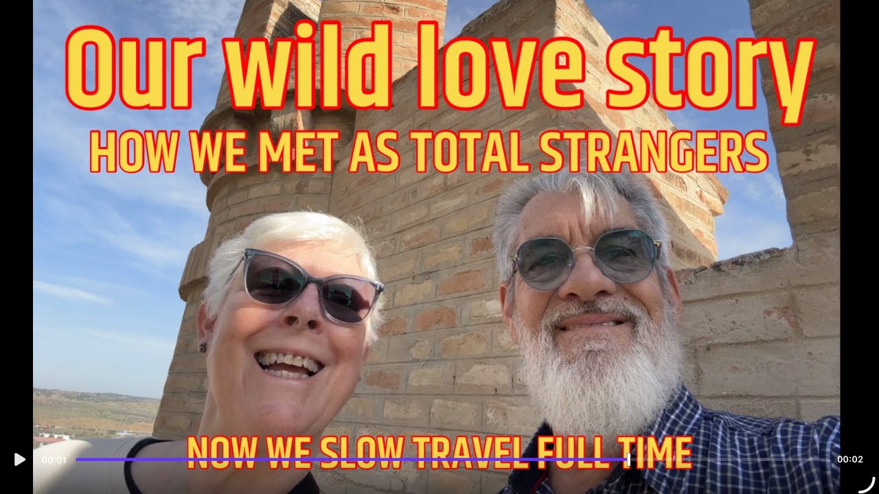 We met as total strangers - now we travel full time (our wild love story)@Slowtravelnow 