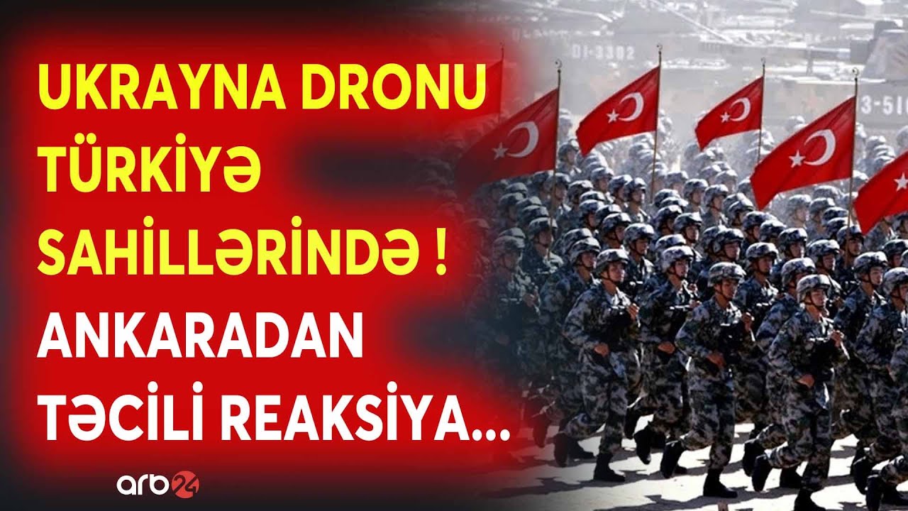 SON DƏQİQƏ! Türkiyə sahillərində Ukrayna DRONU - Ankara PROSESƏ QOŞULDU - Rusiya ilə...