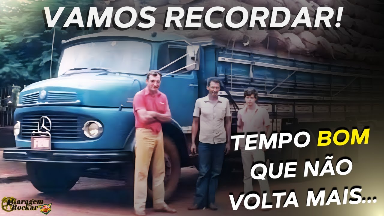 CAMINHÕES ANOS 60 70 80 BONS TEMPOS QUE NÃO VOLTAM MAIS...  #caminhaoantigo #recordar #nostalgia