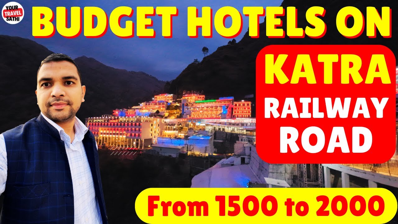 Best Budget Hotel In Katra | Best Hotel Near Katra Railway Station | Hotel In Vaishno Devi Katra