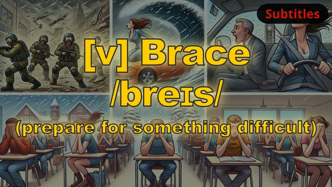 [v] Brace meaning (prepare for something difficult) with 5 examples