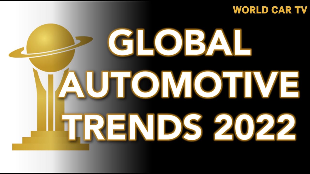 World Car Awards | World Trends Report 2022