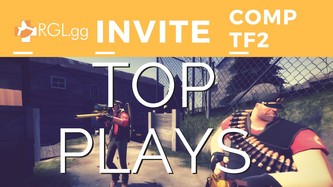 RGL.gg Invite TF2 - Top Plays #1