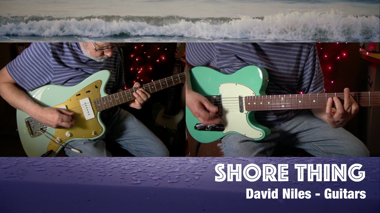SHORE THING (surf with a Jazzmaster and Telecaster)