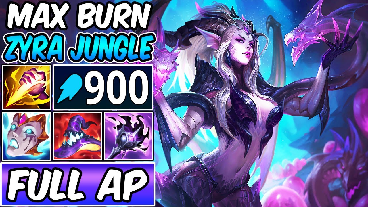 S+ FULL AP MAX BURN ZYRA JUNGLE WITH DARK HARVEST IS AMAZING (900 AP BURST) - League of Legends