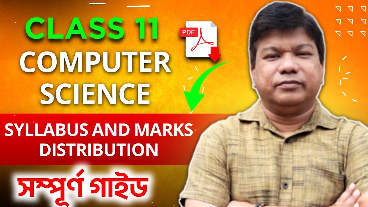 Class 11 Computer Science 2nd Semester Syllabus & Marks Distribution | WBCHSE 2025 | Full Breakdown