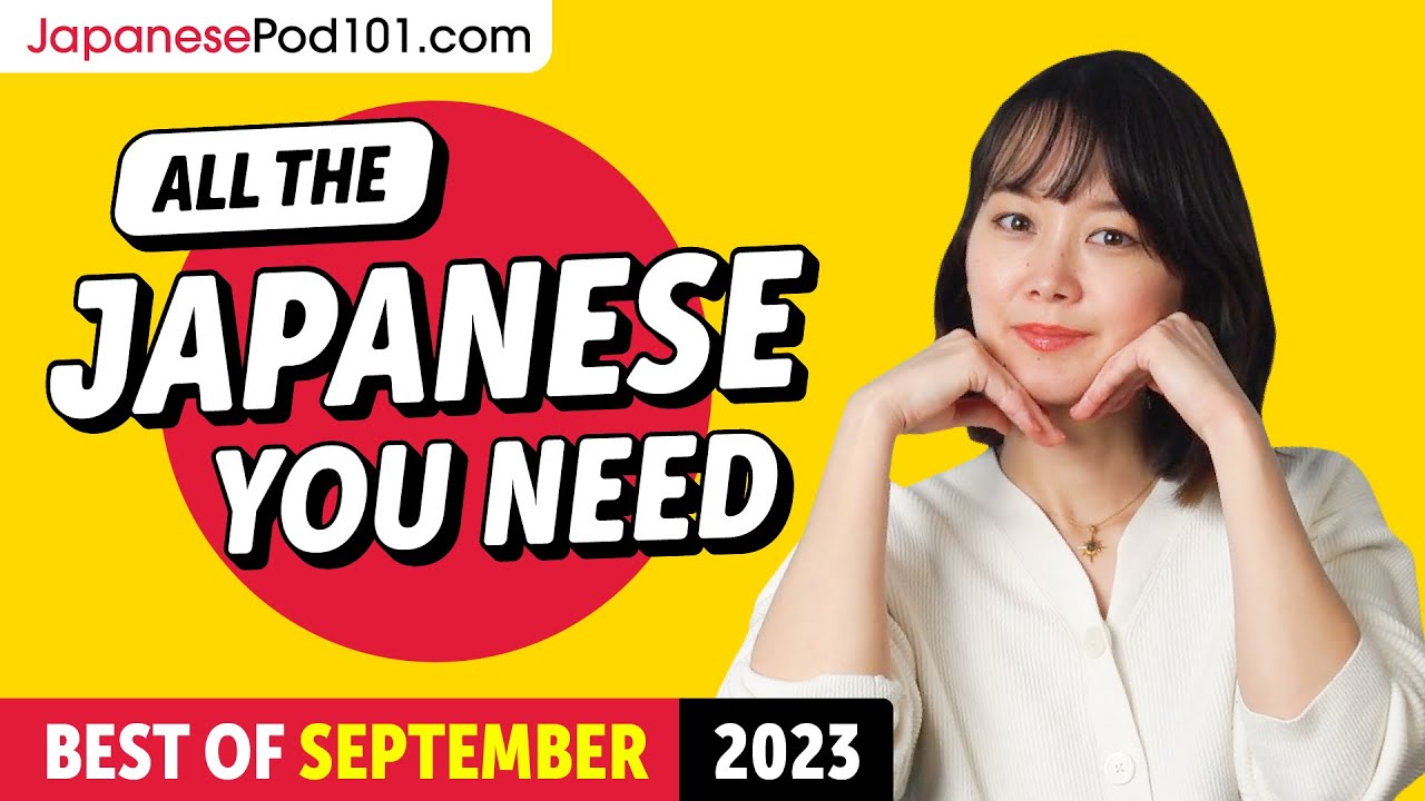 Your Monthly Dose of Japanese - Best of September 2023