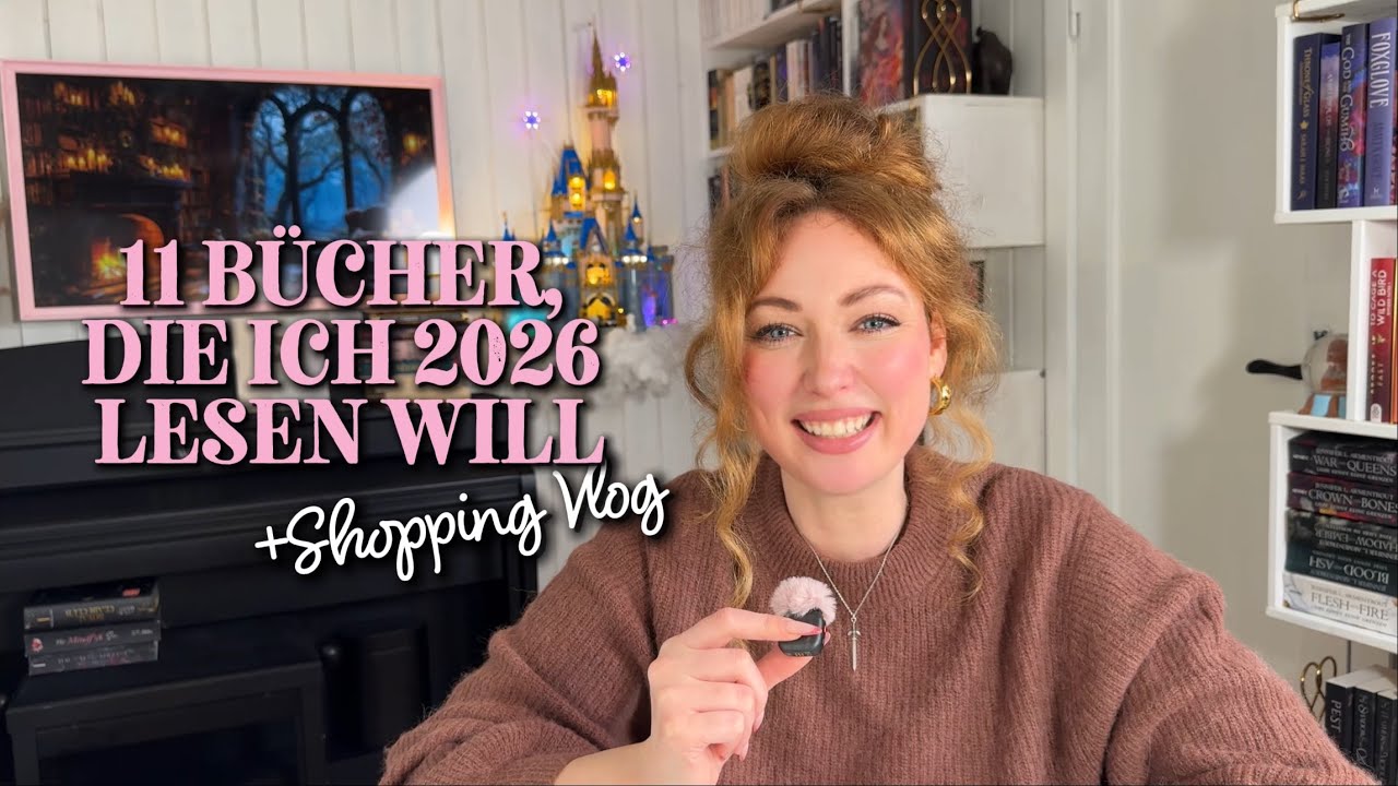 11 Bücher, die ich 2026 unbedingt lesen will 📚 Buchshopping Vlog + ungelesene Bücher
