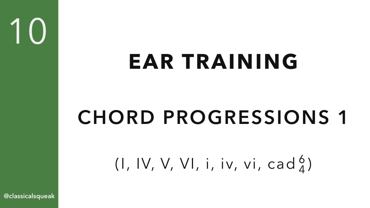 RCM Level 10 Chord Progressions I, IV, V, vi, i, iv, V, VI, cad 6/4 (Ear Training) | Set 1