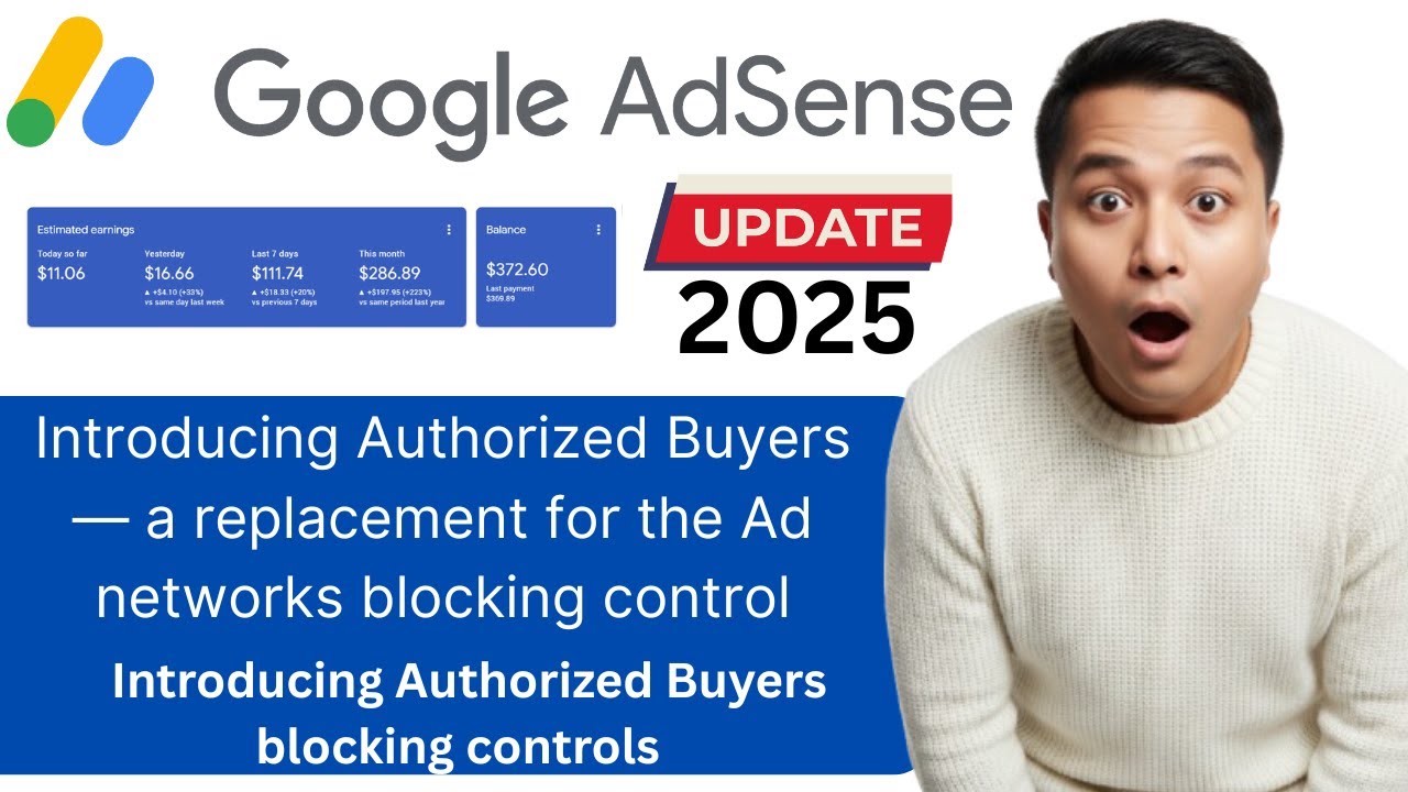 Google Adsense NEW Authorized Buyers Blocking Controls Explained