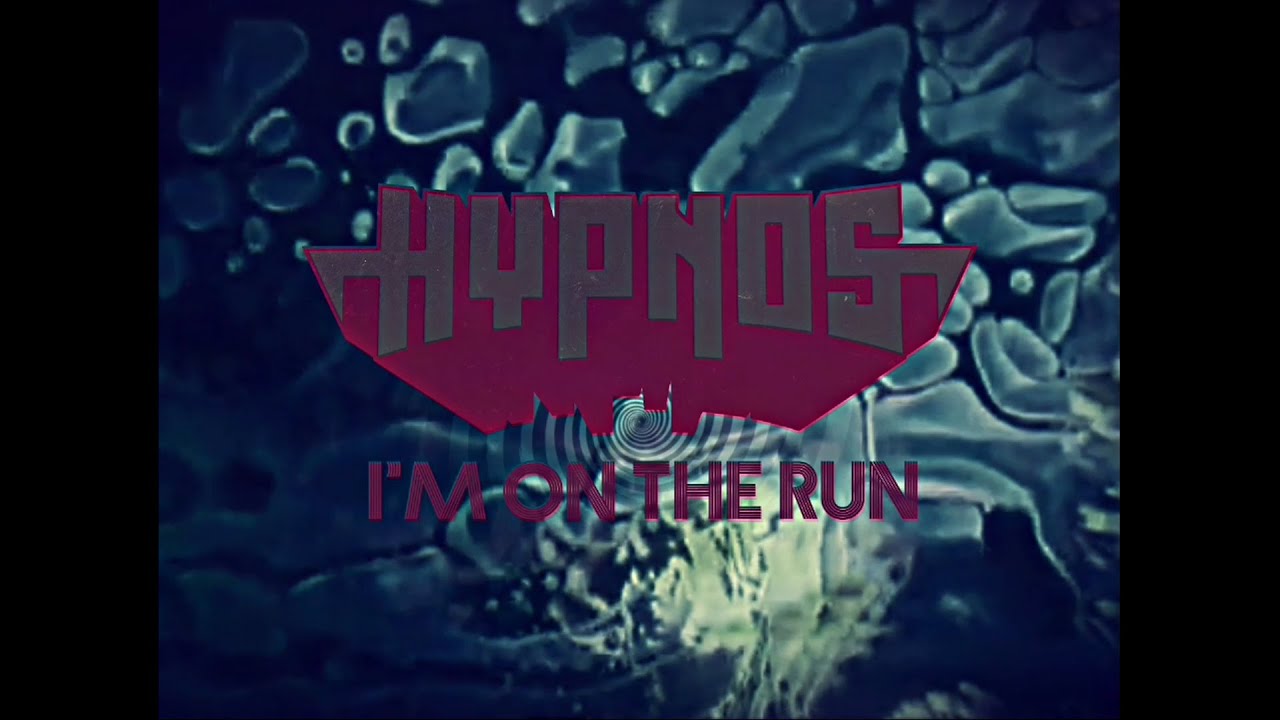HYPNOS - I'm On The Run (OFFICIAL VIDEO)
