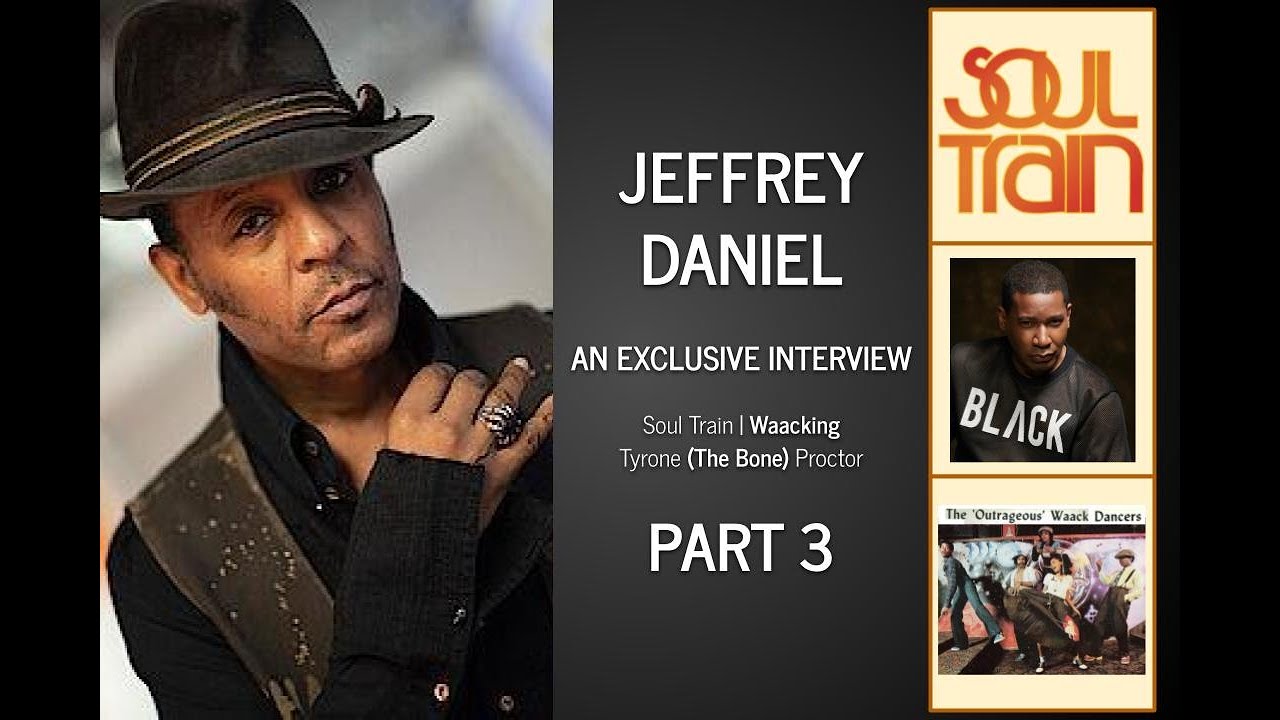 Jeffrey Daniel Exclusive Talks | Tyrone Proctor & Waacking | Part 3