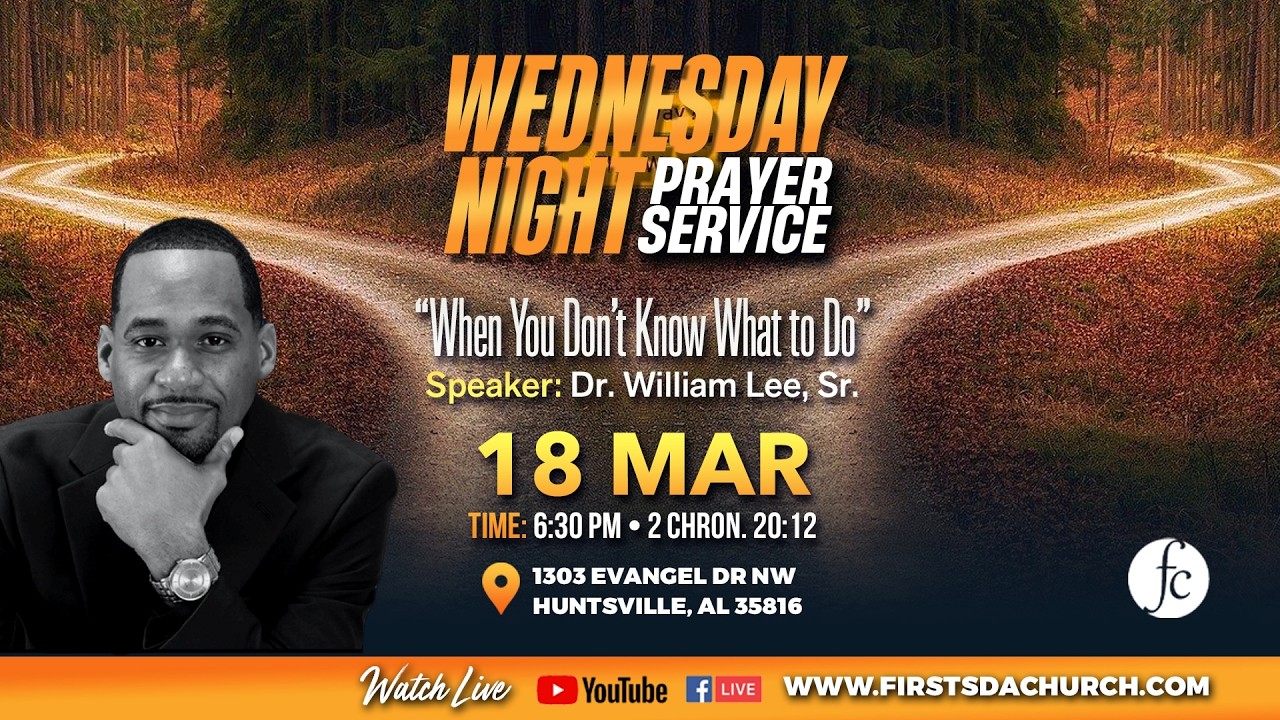 Wednesday Night Prayer Meeting 3/18/2026 - 