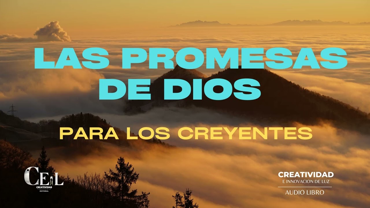 LAS PROMESAS DE DIOS PARA LOS CREYENTES - AUDIOLIBRO