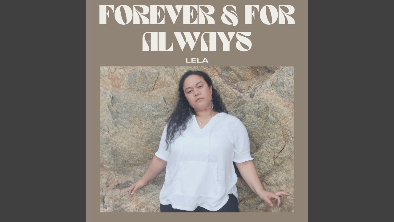 Forever And For Always