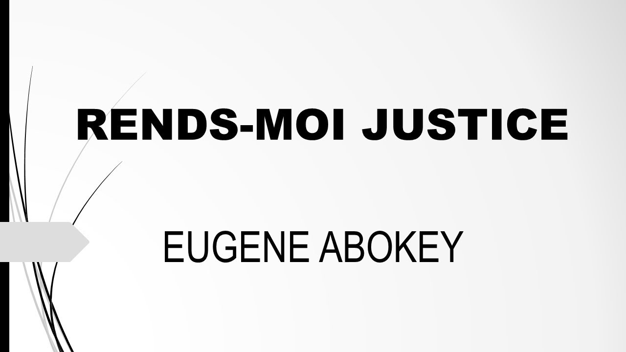 Rend moi justice ô mon dieu  d'Eugène Abokey