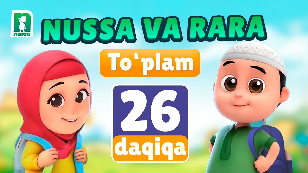 Toplam 26 daqiqa | Nussa va Rarra | @BolajonRTV