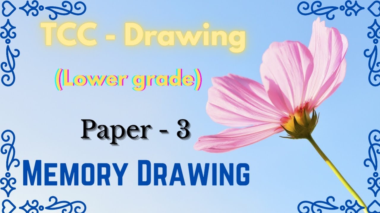 TCC DRAWING||LOWER GRADE&HIGHER GRADE||MEMORY DRAWING||Archana art works