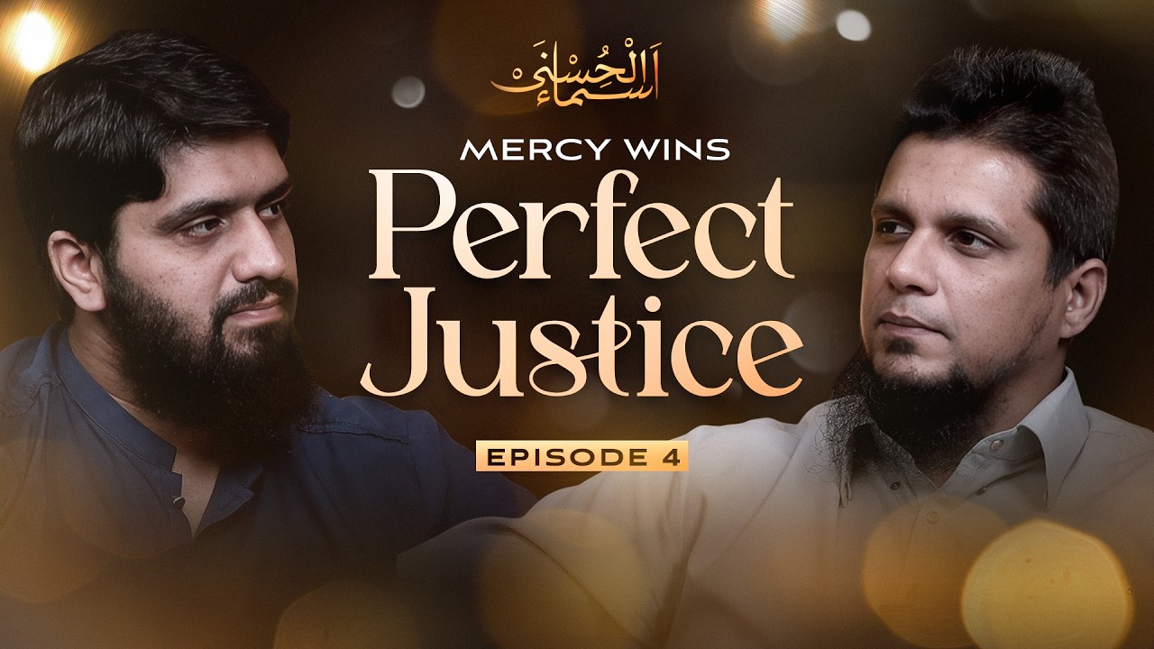 Balanced Love | Asma - ul - Husna | Episode 4