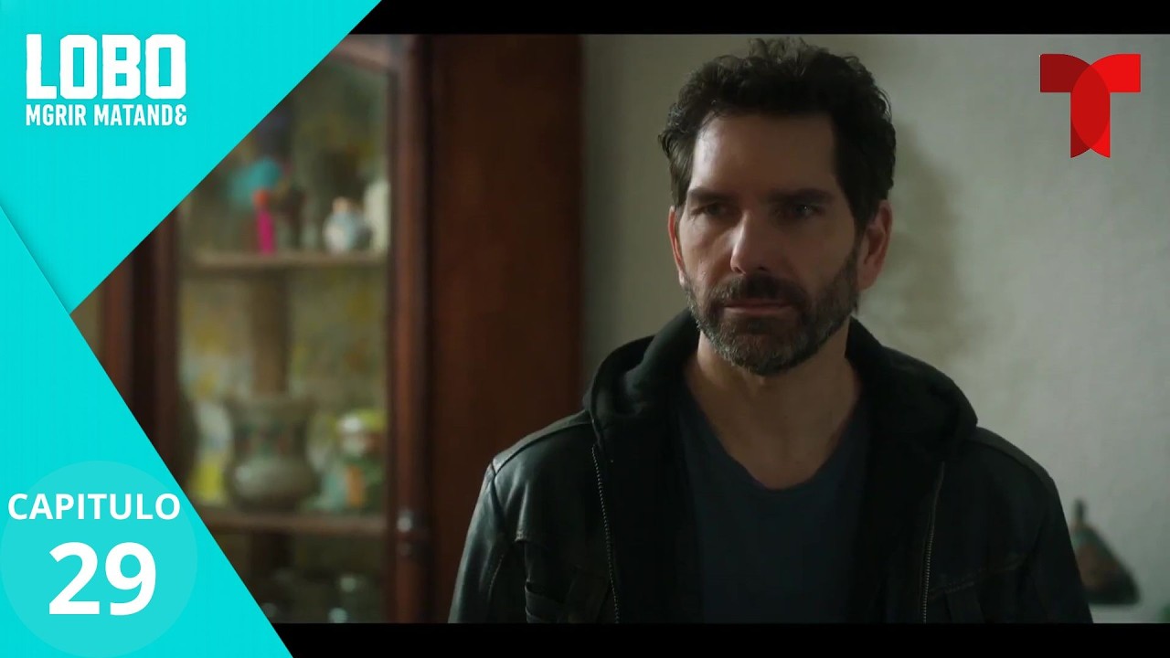 LOBO MORIR MATANDO CAPITULO 29 | DANTE MATO AL MEDICO ANTES DE QUE HABLARA Y ANTONIA LO DESCUBRIO