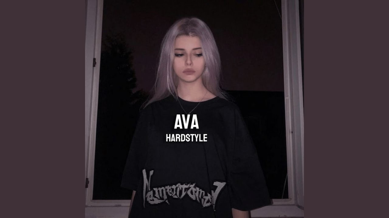 Ava - Hardstyle Version