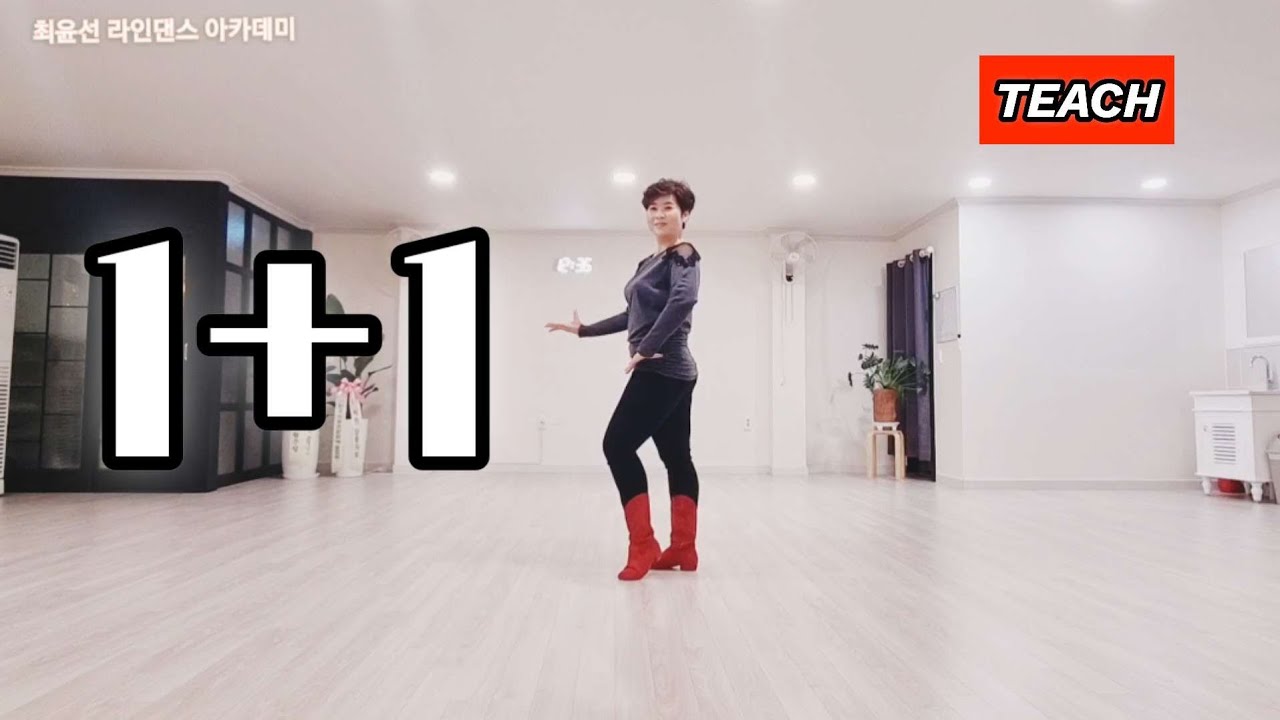 ◈1+1◈Teach/Intermediate line dance