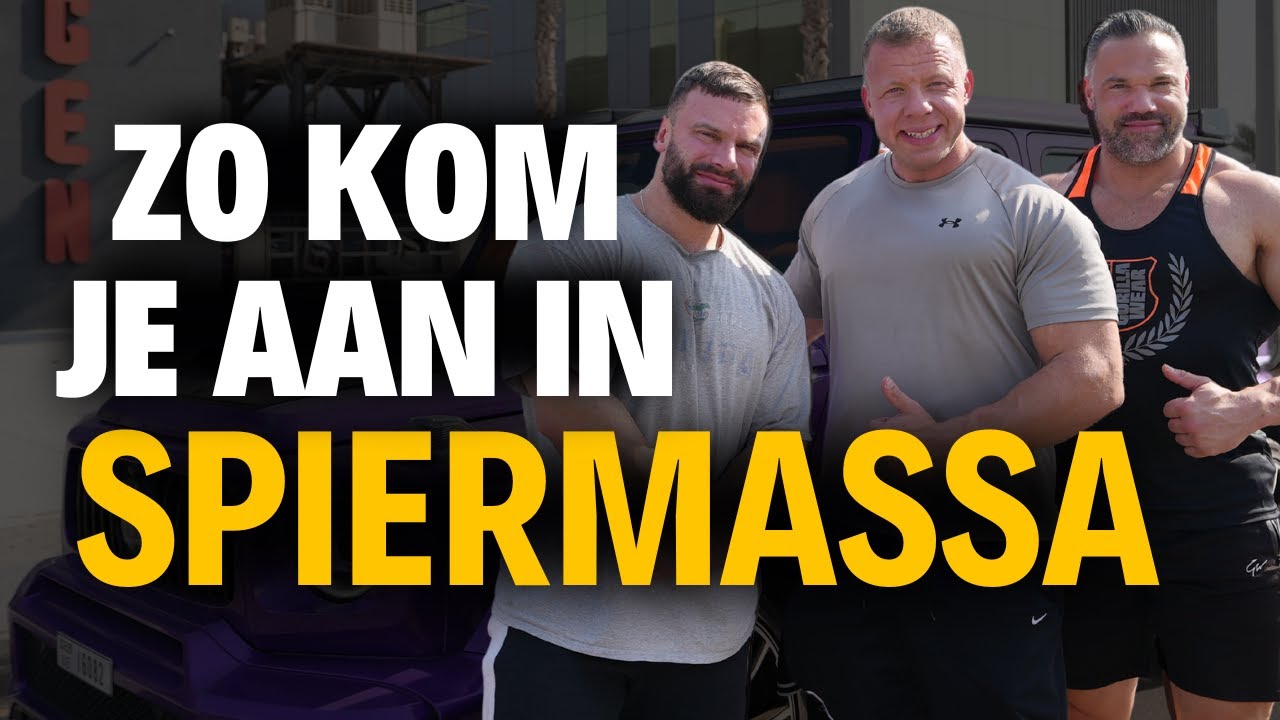 Hoe wij spiermassa opbouwden en meer dan 100+ kg werden!